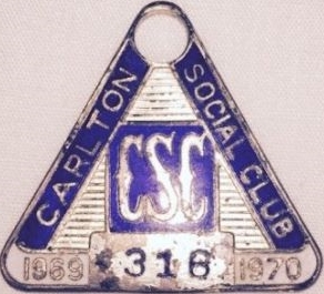 Carlton Social Club Medallion 1969